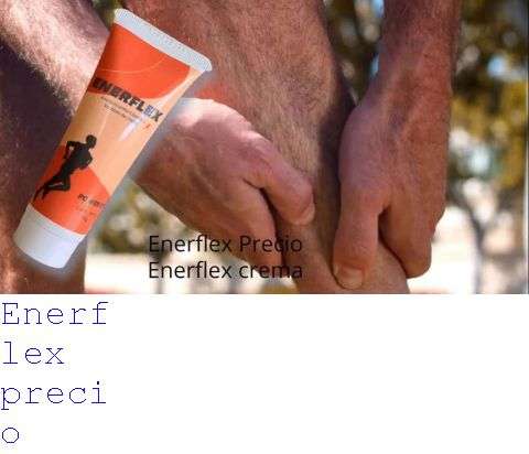 Enerflex Crema En Farmacias